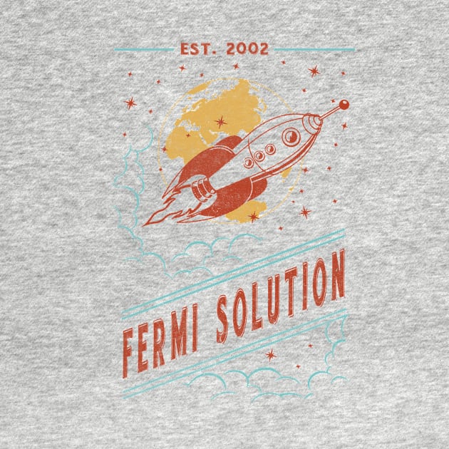 The Fermi Solution by nukular_designs